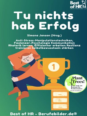 cover image of Tue nichts hab Erfolg